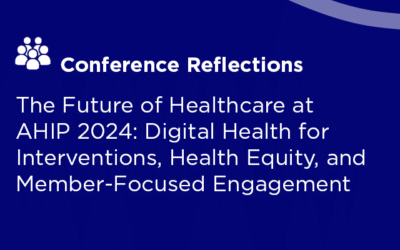 The Future of Healthcare at AHIP 2024